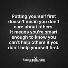 put yourself first